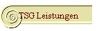 TSG Leistungen